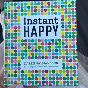 Instant Happy Book by Karen Salmansohn